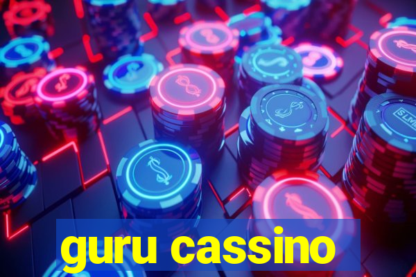 guru cassino